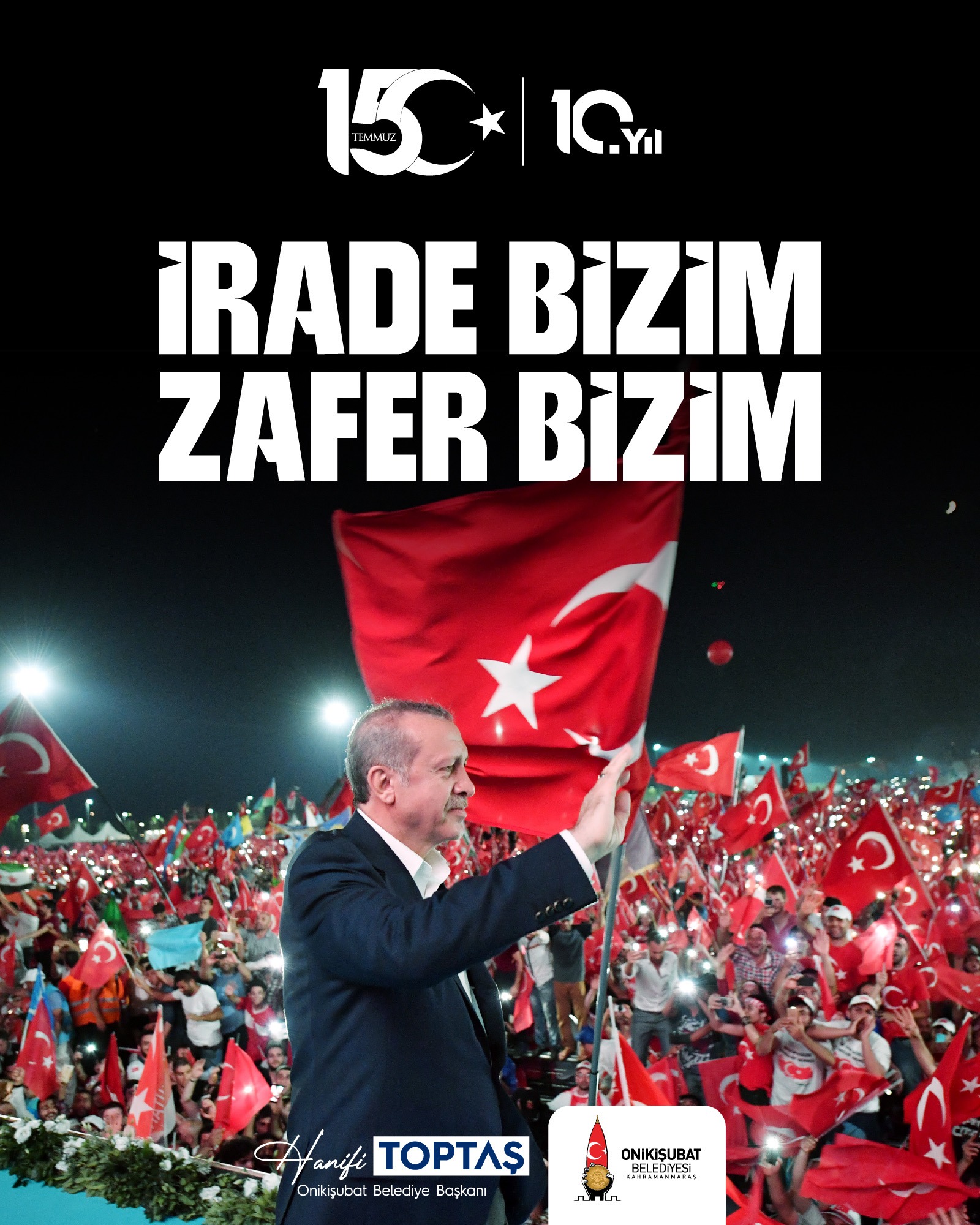 IMG_1621 Başkan Toptaş; 15 Temmuz, iradesine sahip çıkan milletimizin zaferidir