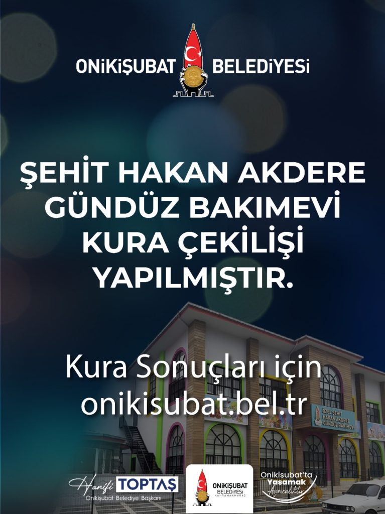 2-8-767x1024 Onikişubat Belediyesi’nin 45 farklı mahalleden başvuru alan Gündüz Bakımevi’ nde yeni dönemin kuraları çekildi
